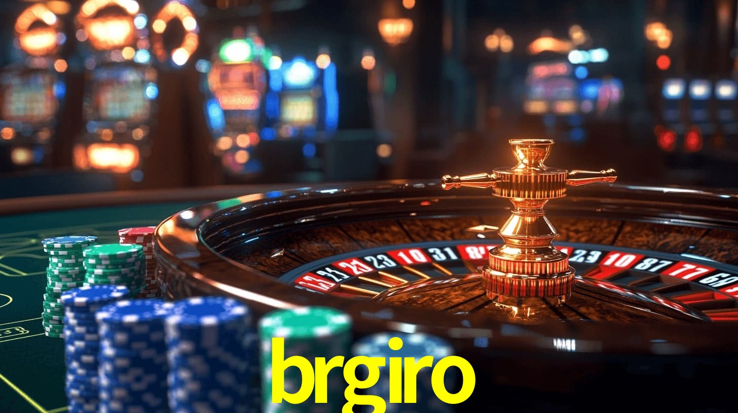 Sinta a adrenalina dos jogos de cassino com brgiro